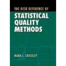 The Desk Reference of Statistical Quality Methods